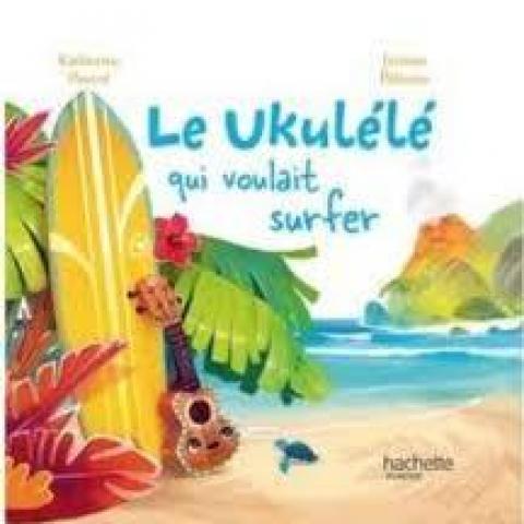 troc de  L.Jeunesse - Le Ukulélé qui voulait surfer, sur mytroc