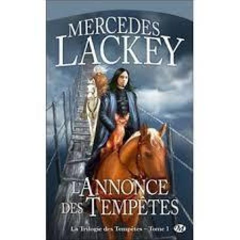 troc de  Livre - La trilogie des tempêtes - T.1 - Mercedes Lackey, sur mytroc