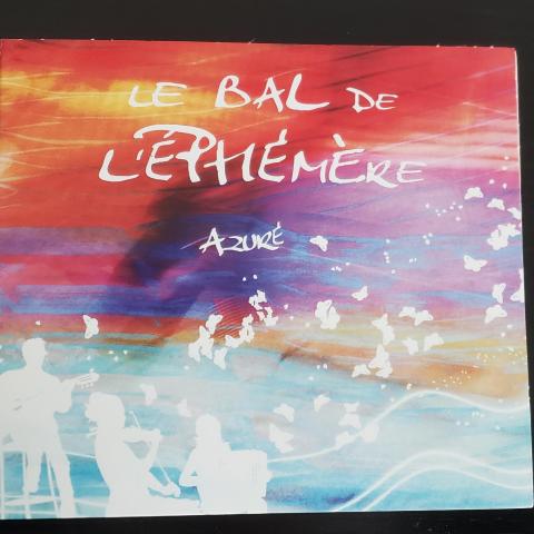 troc de  CD - Azuré - Le Bal de l'Ephémère, sur mytroc