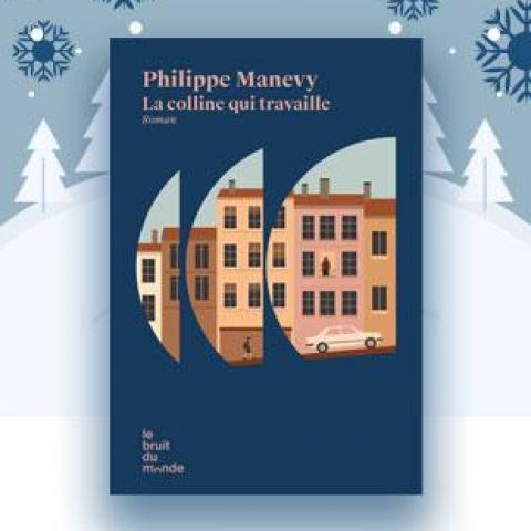 troc de  Recherche livre " La colline qui travaille " de Philippe Manevy, sur mytroc