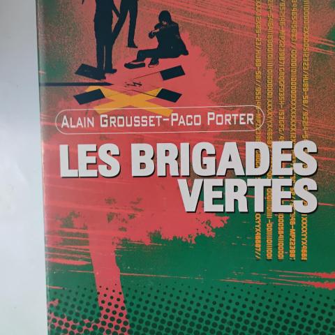 troc de  Les brigades vertes, sur mytroc