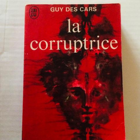 troc de  La corruptrice de Guy DES CARS, sur mytroc