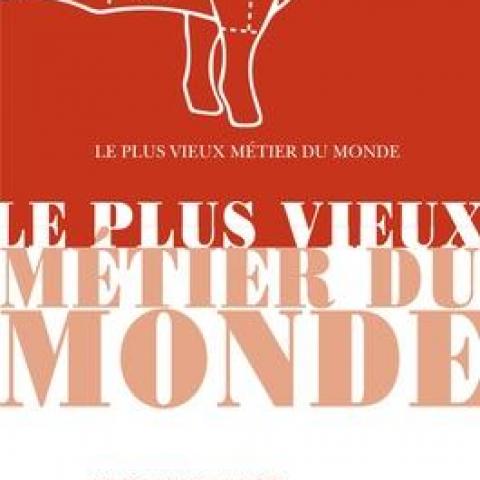 troc de  Recherche le livre " Le Plus Vieux Métier Du Monde" Gallot Myria, sur mytroc