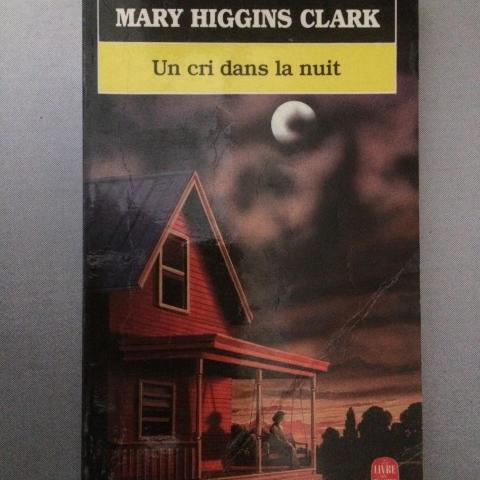 troc de  Un cri dans la nuit de Mary HIGGINS CLARK, sur mytroc