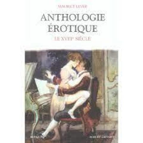 troc de  Livre - Anthologie érotique - Le XVIIIème siècle - Maurice Lever, sur mytroc