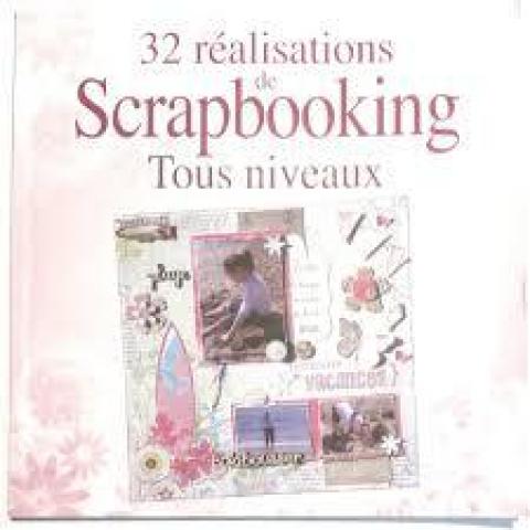 troc de  L.Loisirs - 32 Réalisations de Scrapbooking, sur mytroc