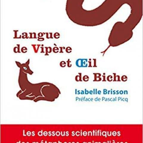 troc de  " Langue de vipère et œil de biche " Isabelle Brisson - Eyrolles, sur mytroc