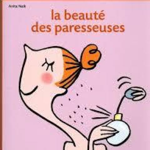 troc de  Livre - La beauté des paresseuses - Anita Naik, sur mytroc