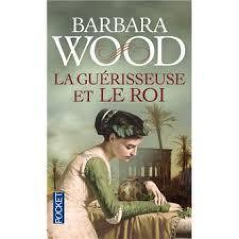 troc de  Livre - La Guérisseuse et le Roi - Poche - Barbara Wood, sur mytroc