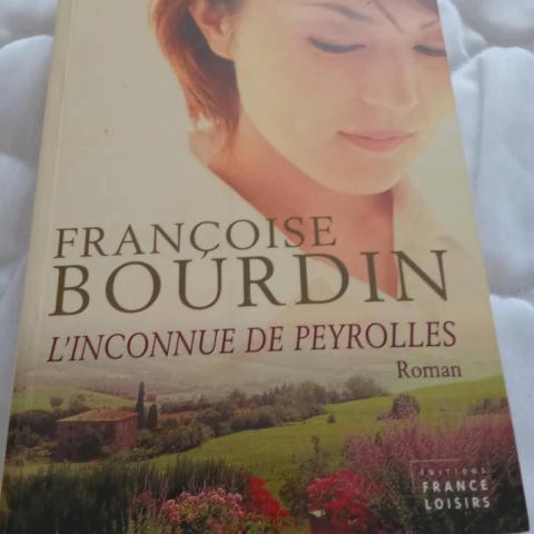 troc de  livre Françoise Bourdin  L'inconnue de peyrolles roman, sur mytroc