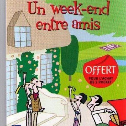 troc de  Attribué Livre - Un week end entre amis - Poche - Sophie Kinsella, sur mytroc