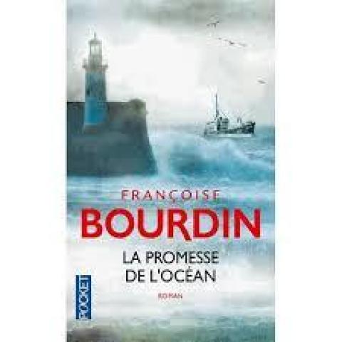troc de  Livre - La promesse de l'océan - Poche - Françoise Bourdin, sur mytroc