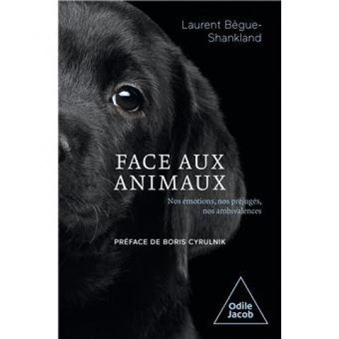 troc de  Recherche livre Face aux animaux de Laurent Bègue-Shankland, sur mytroc