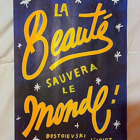 troc de  Affiche "La beauté sauvera le monde !"., sur mytroc