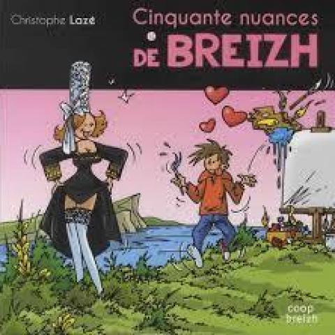 troc de  Livre - Cinquante nuances de Breizh - Christophe Lazé, sur mytroc