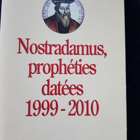troc de  Nostradamus prophéties datées, sur mytroc
