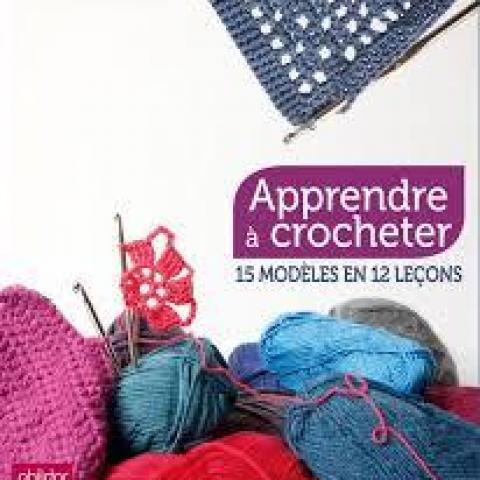 troc de  Loisirs - Apprendre à crocheter: 15 modèles en 12 leçons, sur mytroc