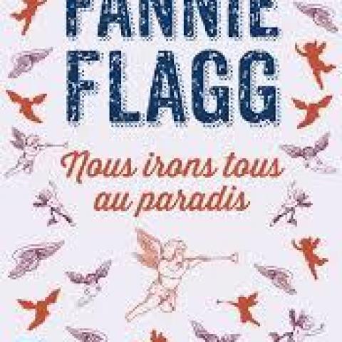 troc de  Livre - Nous irons tous au paradis - Poche - Fannie Flagg, sur mytroc