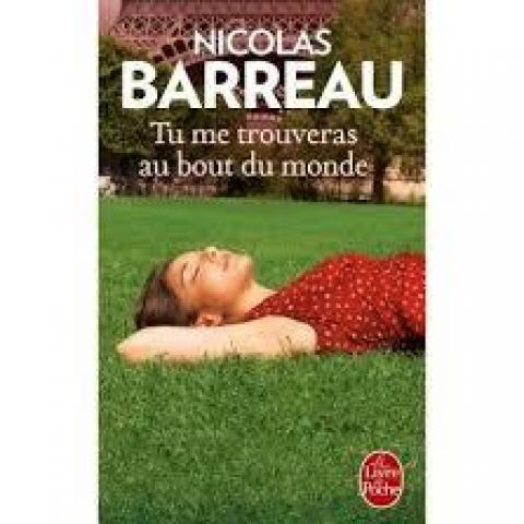 troc de  Livre - Tu me trouveras au bout du monde - Nicolas Barreau, sur mytroc