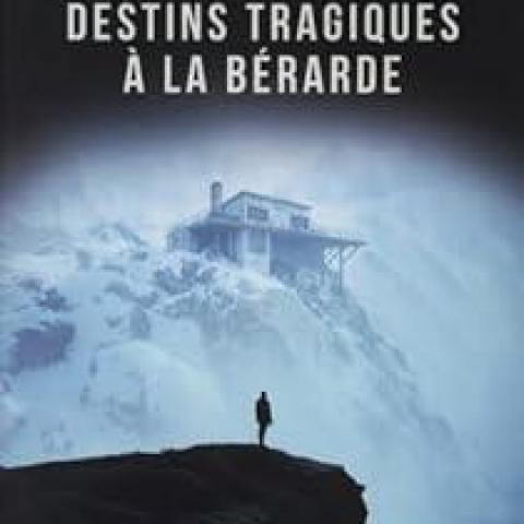 troc de  Recherche le livre Destins tragiques à la Bérarde -Claude Barnier, sur mytroc