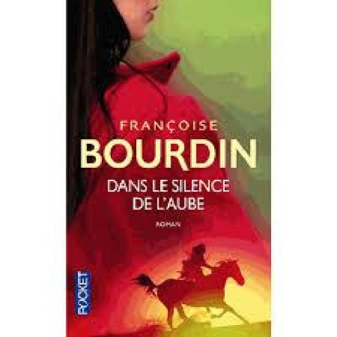 troc de  Livre -Dans le silence de l'aube - Poche -  Françoise Bourdin, sur mytroc