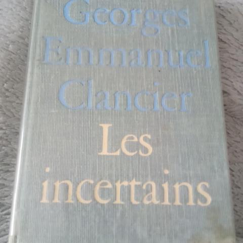 troc de  livre de Georges Emmanuelle Chantier    Les incertains, sur mytroc