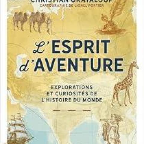 troc de  Recherche le livre " Esprit d'aventure " de Christian Grataloup, sur mytroc