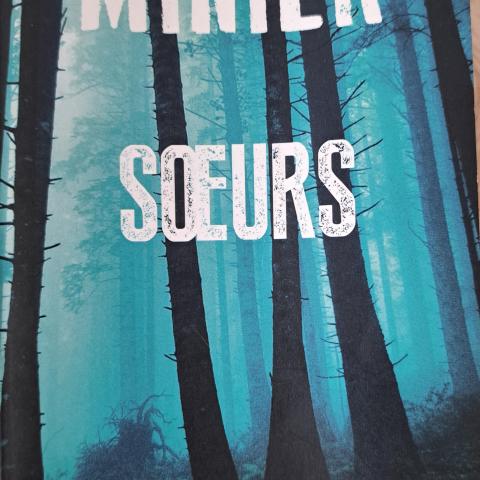 troc de  Soeurs de Bernard Minier, sur mytroc
