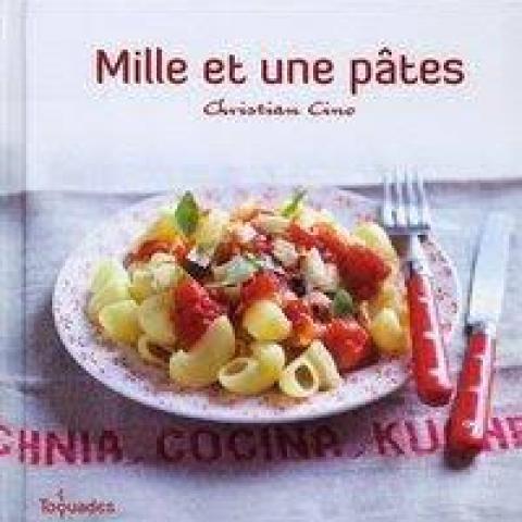 troc de  L.Cuisine - Mille et une pâtes - Christian Cino, sur mytroc