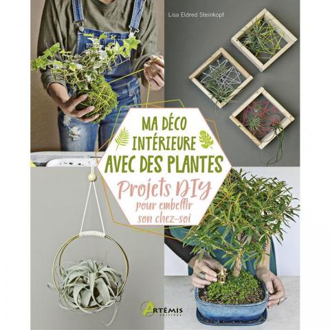 troc de  Recherche le livre " Ma déco intérieure avec des plantes. Edition, sur mytroc