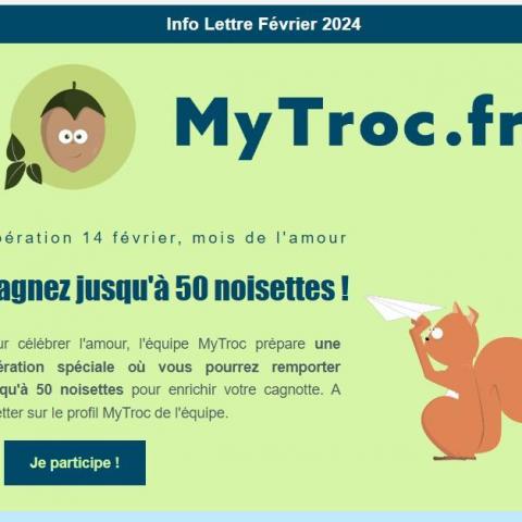 Info Lettre MyTroc Février 2024