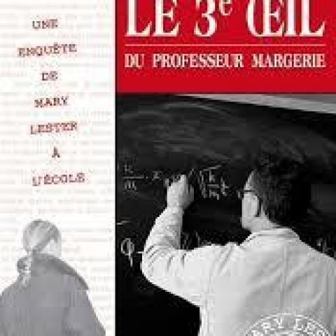 troc de  Livre Mary Lester - Le troisième œil du professeur Margerie, sur mytroc