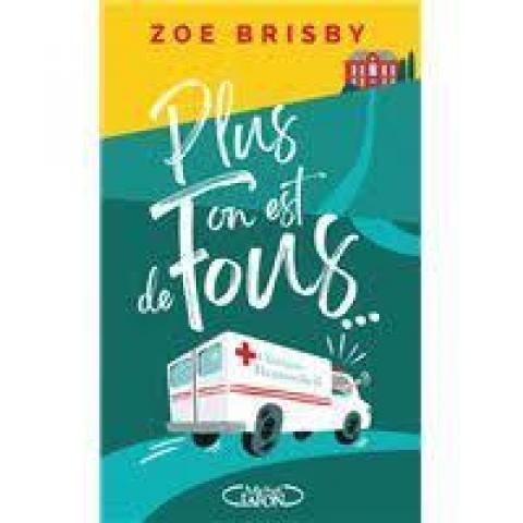 troc de  Livre - Plus on est de fous... - Poche - Zoé Brisby, sur mytroc