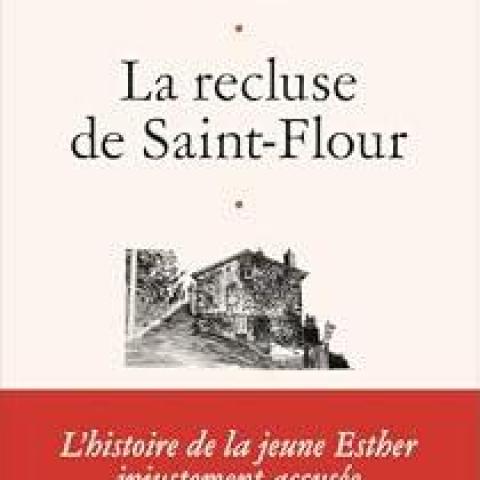 troc de  Recherche le livre "  La recluse de Saint-Flour " de Grégoire KAU, sur mytroc