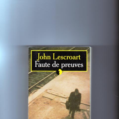 troc de  JOHN LESCROAT - FAUTE DE PREUVES, sur mytroc