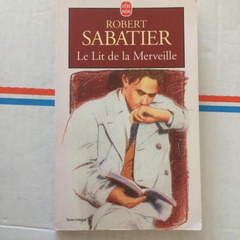 troc de  Le lit de la merveille de Robert SABATIER, sur mytroc