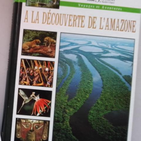 troc de  A LA DECOUVERTE DE L'AMAZONIE - série Voyages et Aventures, sur mytroc