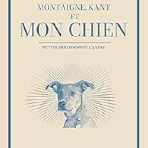 troc de  Recherche le livre " Montaigne, Kant et mon chien " d'Audrey J, sur mytroc