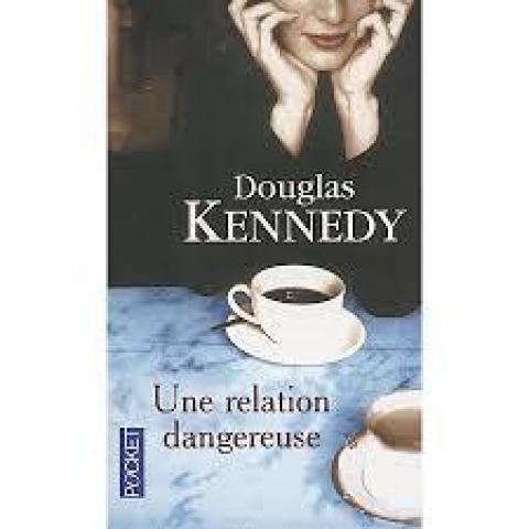 troc de  Livre - Une Relation dangereuse - Poche - Douglas Kennedy, sur mytroc