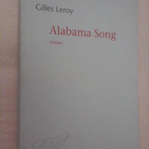 troc de  Alabama song de Gilles Leroy - GONCOURT 2007 -, sur mytroc