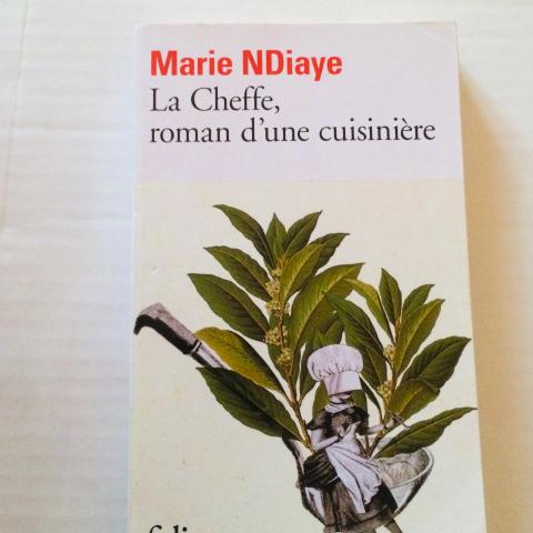troc de  La cheffe, roman d'une cuisinière de Marie NDIAYE, sur mytroc