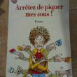 troc de troc livre arretez de piquer mes sous! nicole de buron image 0