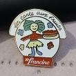 troc de troc pins ' la tarte aux fruits '  " francine " image 1