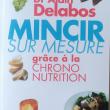 troc de troc livre "mincir grâce à la chrononutrition " - dr alain delabos image 0