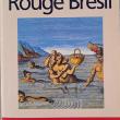 troc de troc rouge brésil de jean christophe ruffin image 0