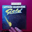 troc de troc port compris - disque vinyle 45 tours - gold capitaine abandonné image 0