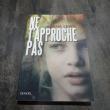 troc de troc thriller ne t'approche pas de luana lewis image 0