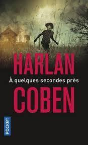 troc de troc attribué livre - a quelques secondes près - poche - harlan coben image 0