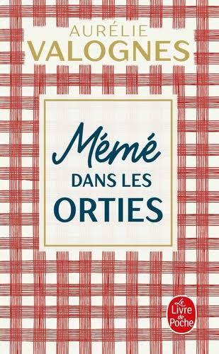 troc de troc livre - mémé dans les orties - poche - aurélie valognes image 0