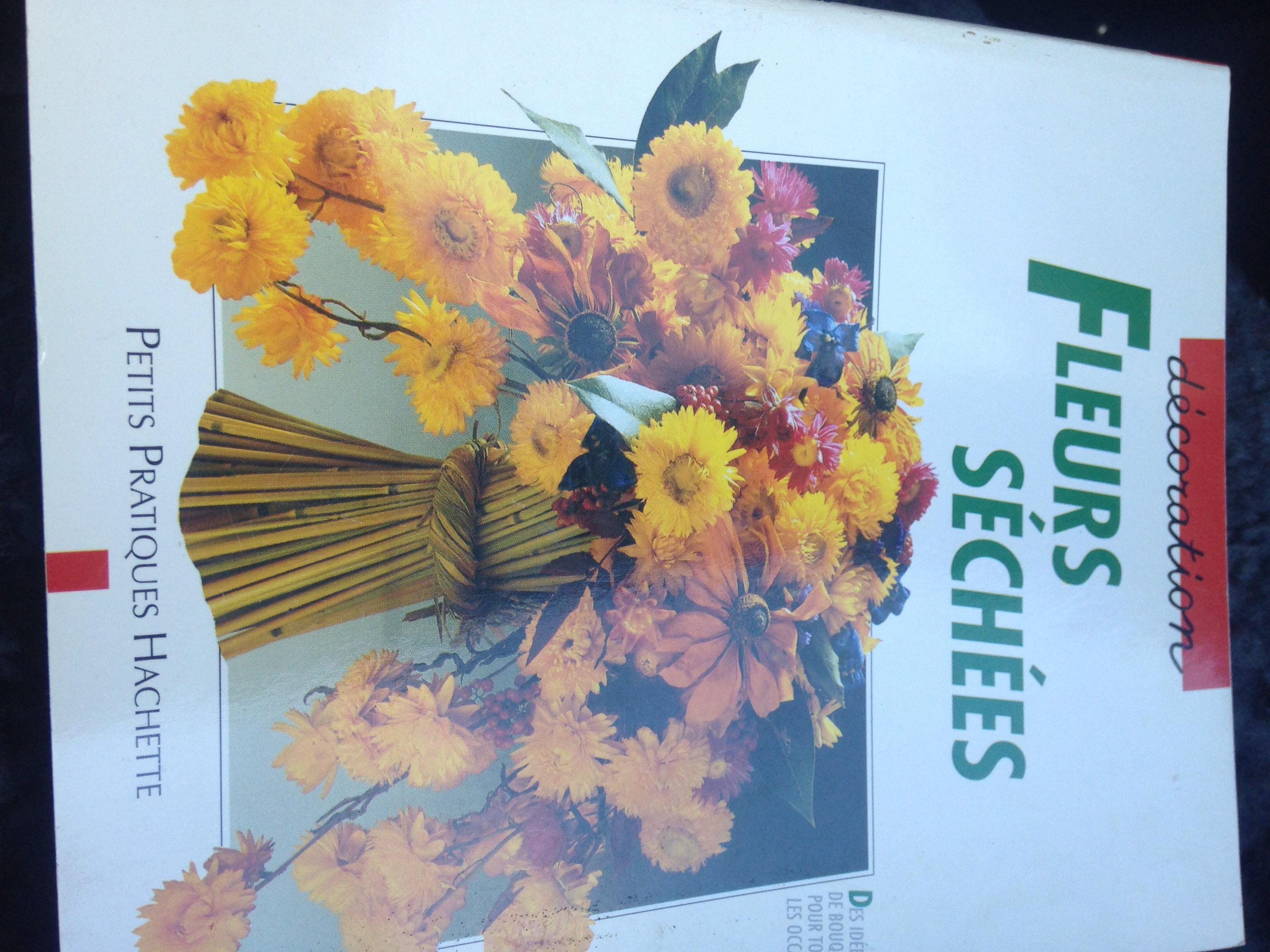 troc de troc fleurs séchées bouquet pour toute occasion hachette 64 pages 1995 image 0